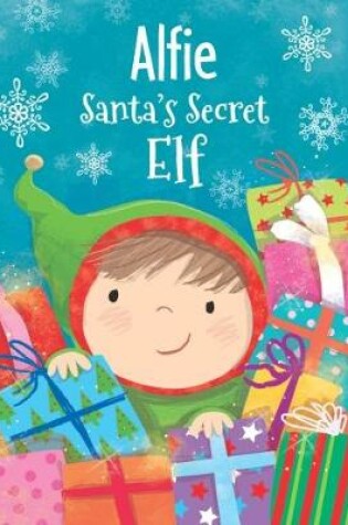 Cover of Alfie - Santa's Secret Elf