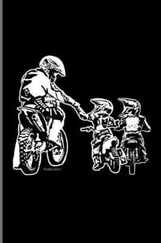Cover of Motocross Biker Dad And Kids
