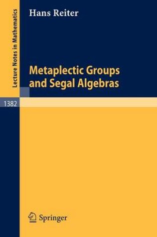 Cover of Metaplectic Groups and Segal Algebras