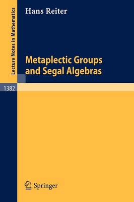 Book cover for Metaplectic Groups and Segal Algebras