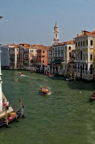 Cover of A Beautiful Channel in Venice, Italy Journal