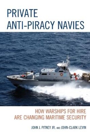 Cover of Private Anti-Piracy Navies