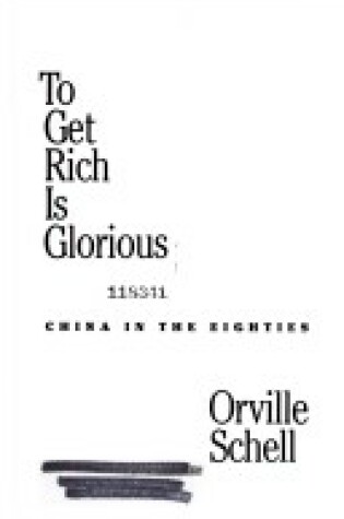 Cover of To Get Rich Is Glorios
