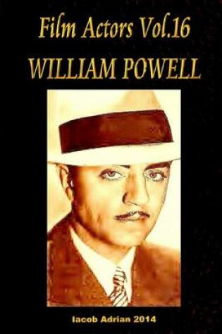 Cover of Film Actors Vol.16 William Powell