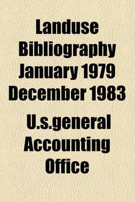 Book cover for Landuse Bibliography January 1979 December 1983