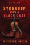 Book cover for Stranger with a Black Case