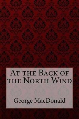 Book cover for At the Back of the North Wind George MacDonald