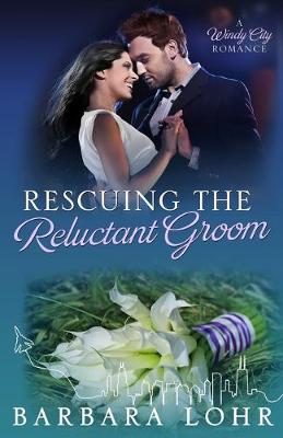 Book cover for Rescuing the Reluctant Groom