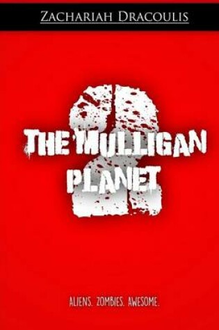 Cover of The Mulligan Planet 2