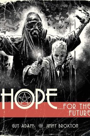 Cover of Hope Volume One: Hope For The Future