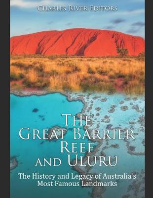 Book cover for The Great Barrier Reef and Uluru