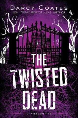 Cover of The Twisted Dead