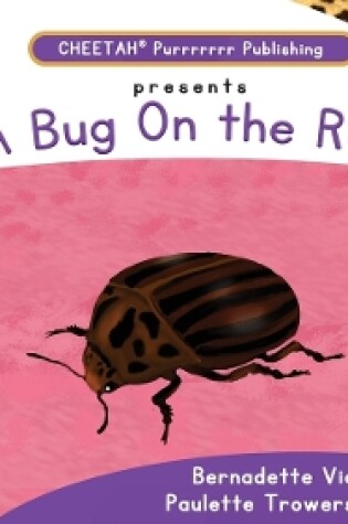 Cover of C-DER (Cheetah Decodable & Early Readers) Set 4, Book 34, A Bug On the Rug