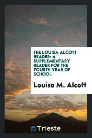 Cover of The Louisa Alcott Reader