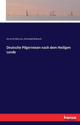 Book cover for Deutsche Pilgerreisen nach dem Heiligen Lande