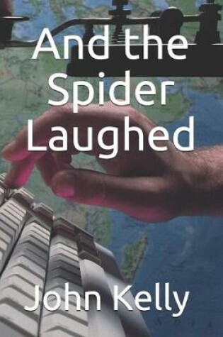 Cover of And the Spider Laughed