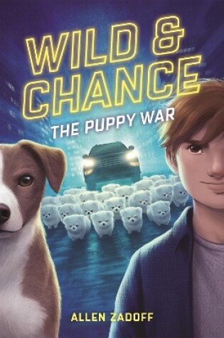 Cover of Wild & Chance: The Puppy War