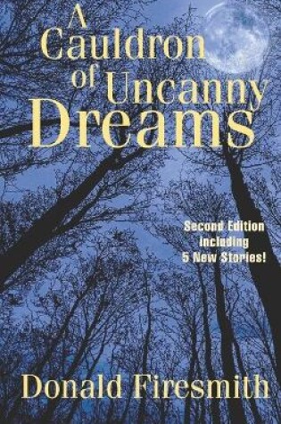 Cover of A Cauldron of Uncanny Dreams