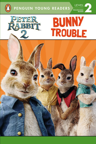 Book cover for Peter Rabbit 2: Bunny Trouble