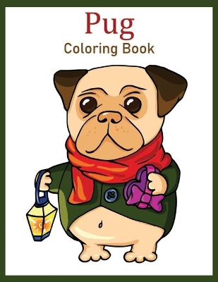 Book cover for Pug Coloring Book