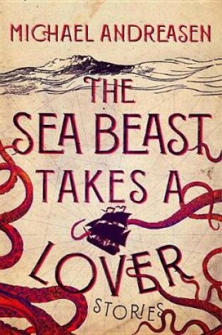 Cover of The Sea Beast Takes a Lover