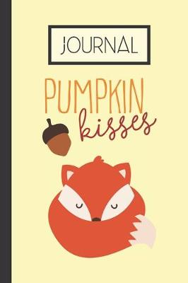 Book cover for Pumpkin Kisses Journal