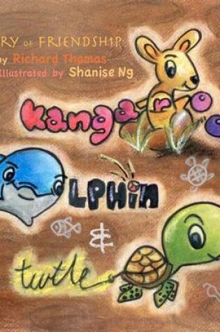 Cover of Kangaroo, Dolphin and Turtle