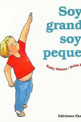 Cover of Soy Grande, Soy Pequeno