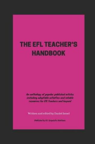 Cover of The Efl Teacher's Handbook