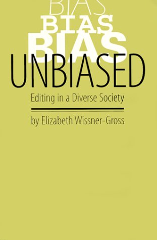 Cover of Unbiased Editing in a Diverse Society