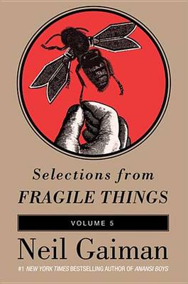 Book cover for Selections from Fragile Things, Volume Five