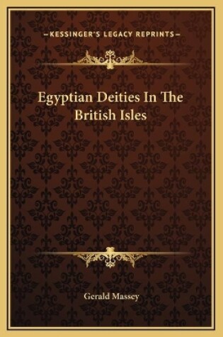 Cover of Egyptian Deities In The British Isles