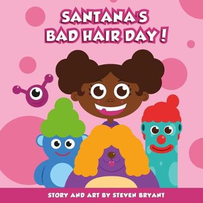 Cover of Santana's Bad Hair Day!