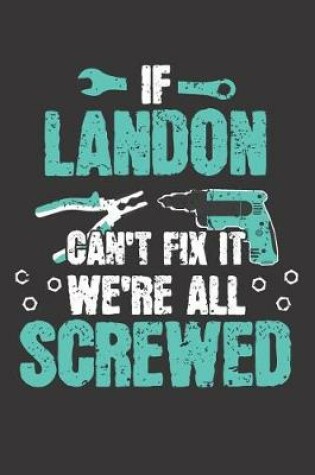 Cover of If LANDON Can't Fix It