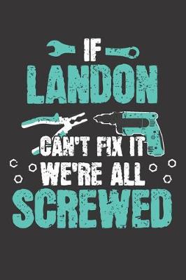 Book cover for If LANDON Can't Fix It