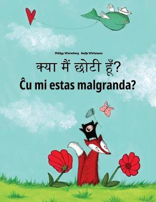 Book cover for Kya maim choti hum? Cu mi estas malgranda?