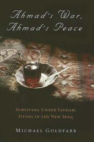 Cover of Ahmad's War, Ahmad's Peace