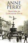 Book cover for Traición en Lancaster Gate / Treachery at Lancaster Gate