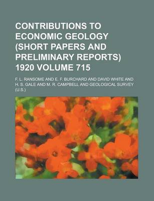 Book cover for Contributions to Economic Geology (Short Papers and Preliminary Reports) 1920 Volume 715