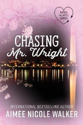 Cover of Chasing Mr. Wright