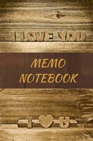 Cover of I Love you Memo Notebook