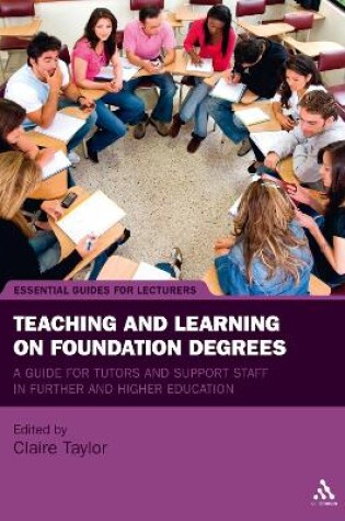 Cover of Teaching and Learning on Foundation Degrees