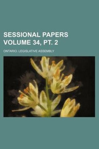 Cover of Sessional Papers Volume 34, PT. 2