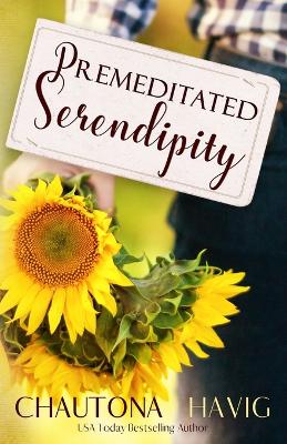 Book cover for Premeditated Serendipity