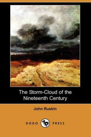 Cover of The Storm-Cloud of the Nineteenth Century (Dodo Press)