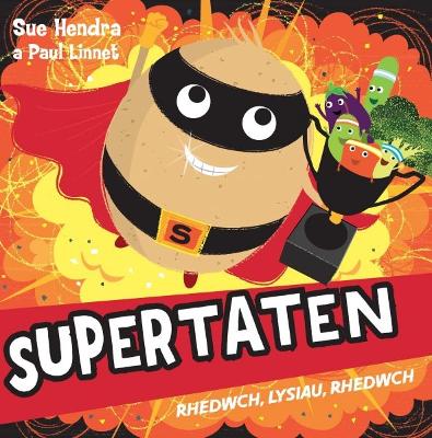 Book cover for Supertaten: Rhedwch, Lysiau, Rhedwch