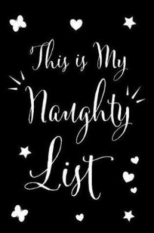 Cover of This Is My Naughty List