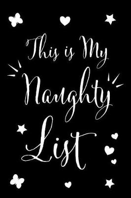 Book cover for This Is My Naughty List