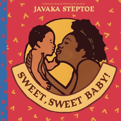 Book cover for Sweet, Sweet Baby! (BB)