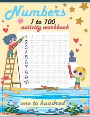 Book cover for numbers 1 to 100 activity book